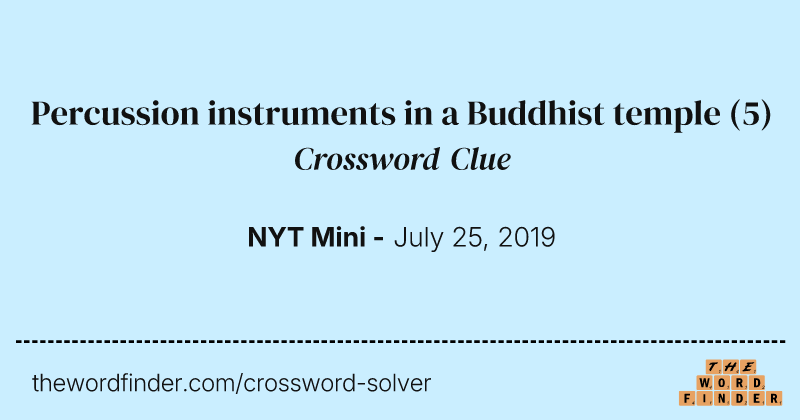 Percussion instruments in a Buddhist temple crossword clue image