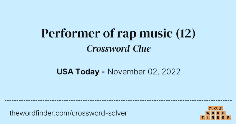 Performer of rap music crossword clue image