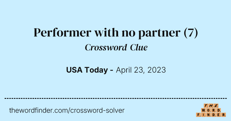 Performer with no partner crossword clue image