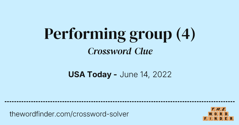 Performing group crossword clue image
