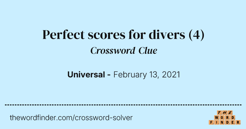 Perfect scores for divers crossword clue image