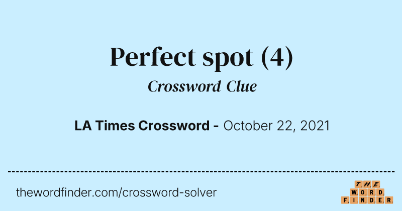 Perfect spot crossword clue image