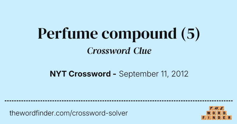 Perfume compound crossword clue image