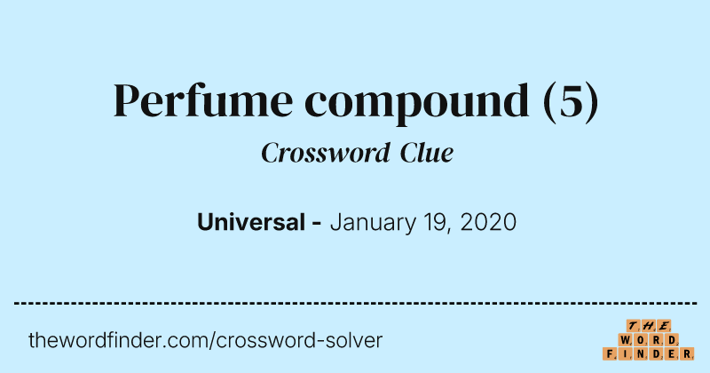 Perfume compound crossword clue image