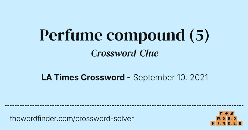 Perfume compound crossword clue image