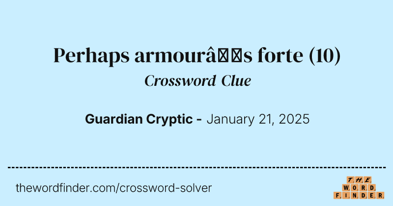 Perhaps armour’s forte crossword clue image