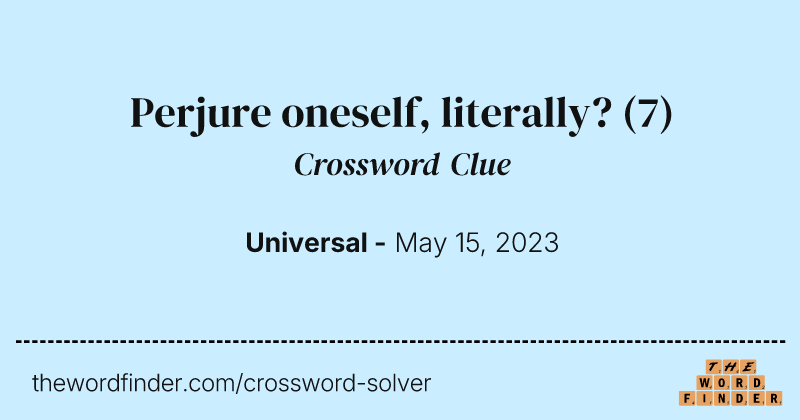 Perjure oneself, literally? crossword clue image