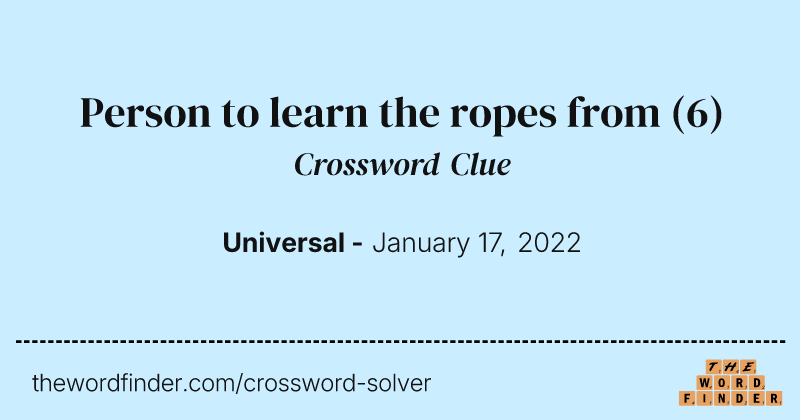 Person to learn the ropes from crossword clue image