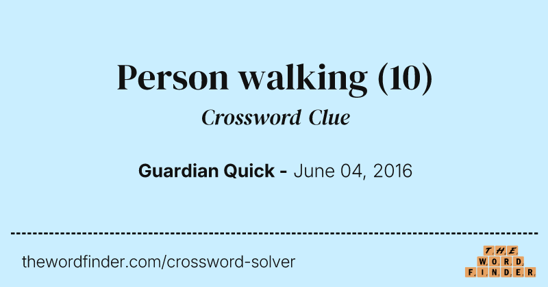 Person walking crossword clue image