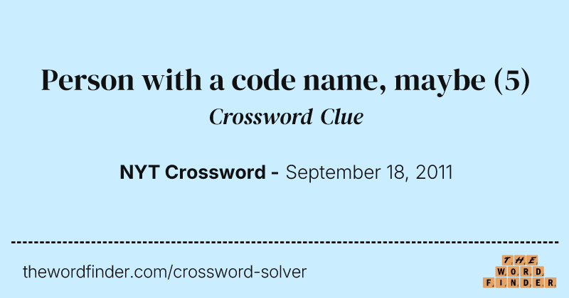 Person with a code name, maybe crossword clue image