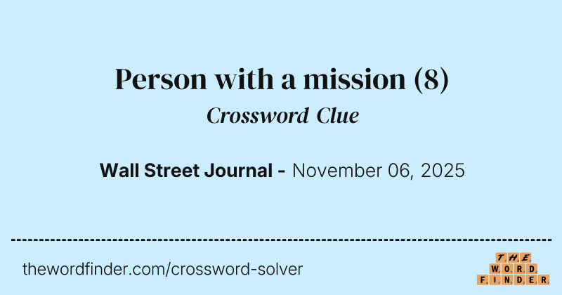 Person with a mission crossword clue image