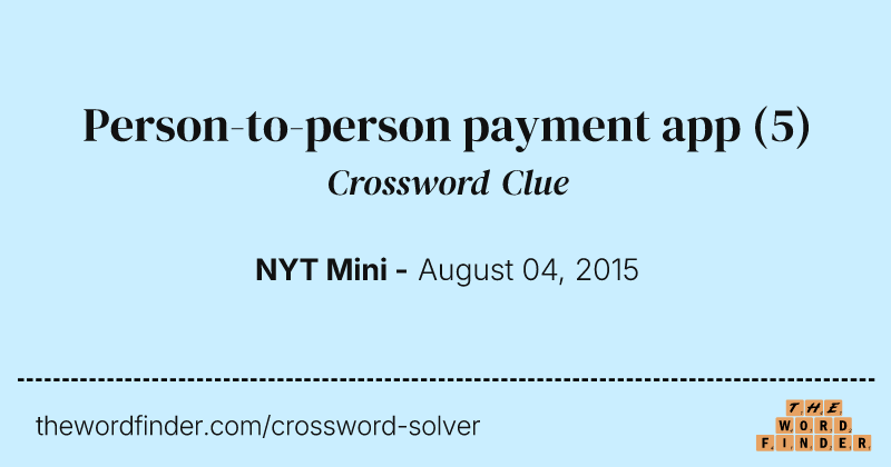 Person-to-person payment app crossword clue image