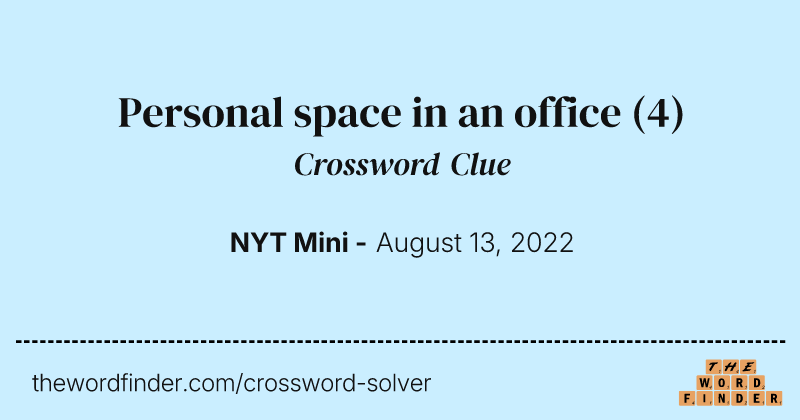 Personal space in an office crossword clue image
