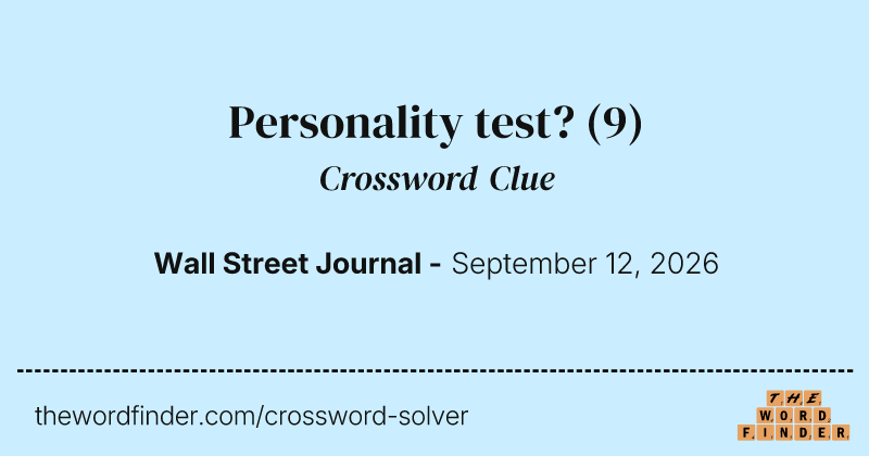 Personality test? crossword clue image