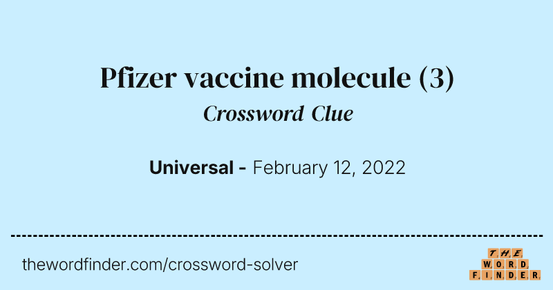 Pfizer vaccine molecule crossword clue image