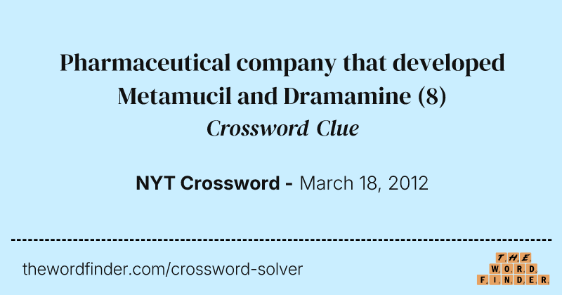 Pharmaceutical company that developed Metamucil and Dramamine crossword clue image