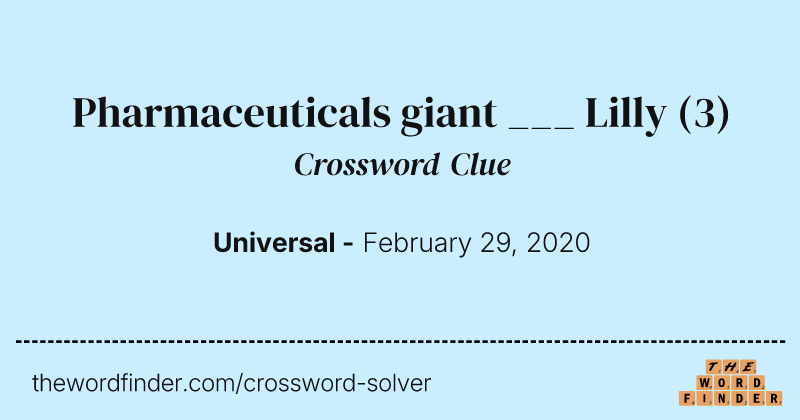 Pharmaceuticals giant ___ Lilly crossword clue image