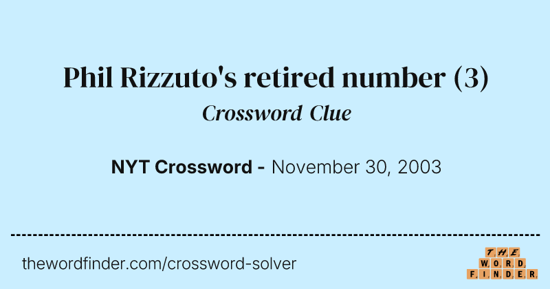 Phil Rizzuto's retired number crossword clue image
