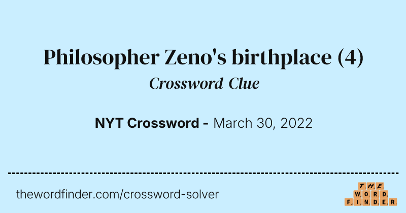 Philosopher Zeno's birthplace crossword clue image