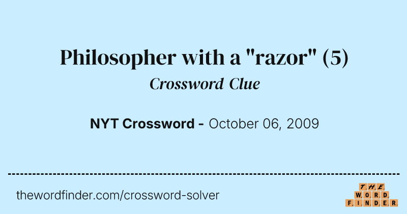 Philosopher with a "razor" crossword clue image