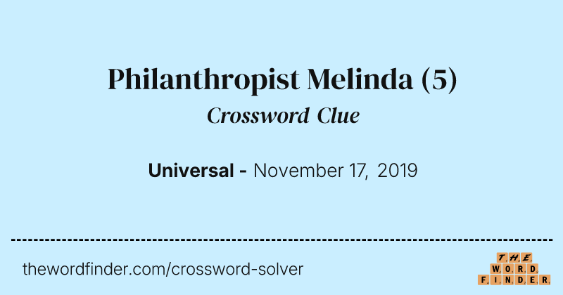 Philanthropist Melinda crossword clue image