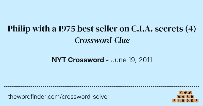 Philip with a 1975 best seller on C.I.A. secrets crossword clue image