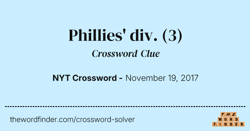 Phillies' div. crossword clue image