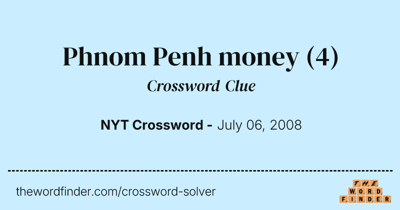 Phnom Penh money crossword clue image