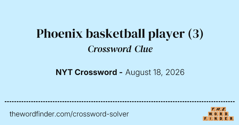 Phoenix basketball player crossword clue image
