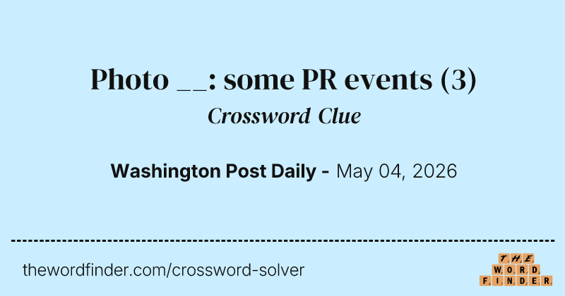 Photo __: some PR events crossword clue image