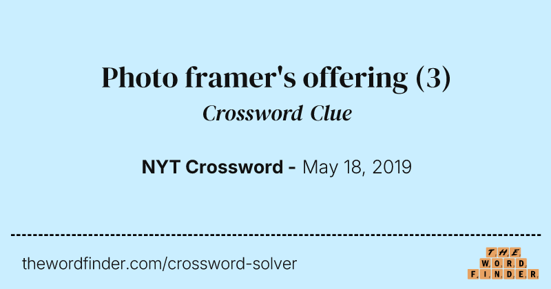 Photo framer's offering crossword clue image