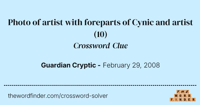 Photo of artist with foreparts of Cynic and artist crossword clue image