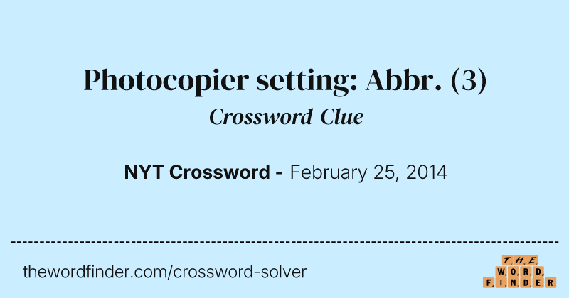 Photocopier setting: Abbr. crossword clue image