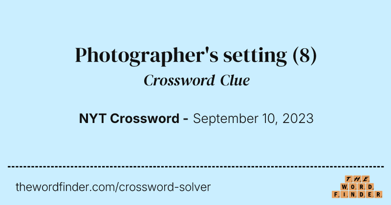 Photographer's setting crossword clue image
