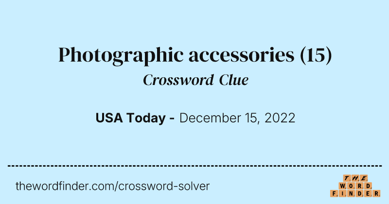 Photographic accessories crossword clue image