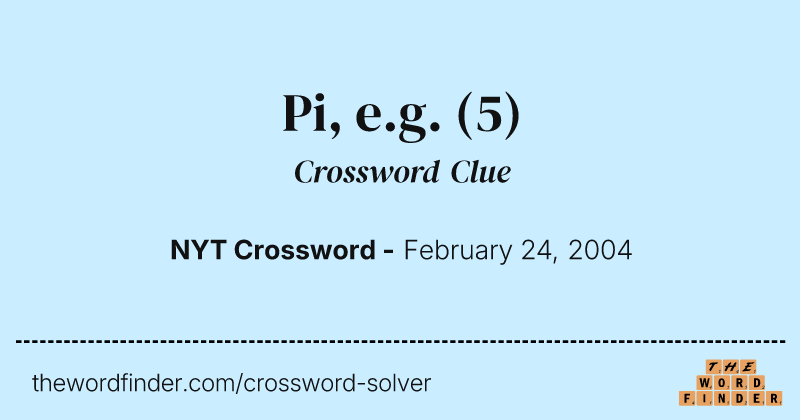 Pi, e.g. crossword clue image