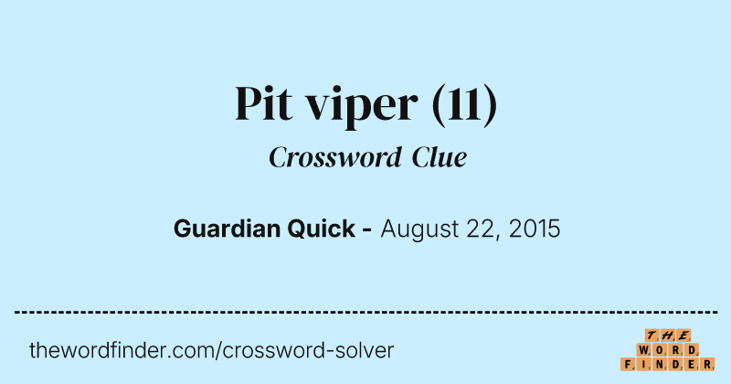Pit viper crossword clue image
