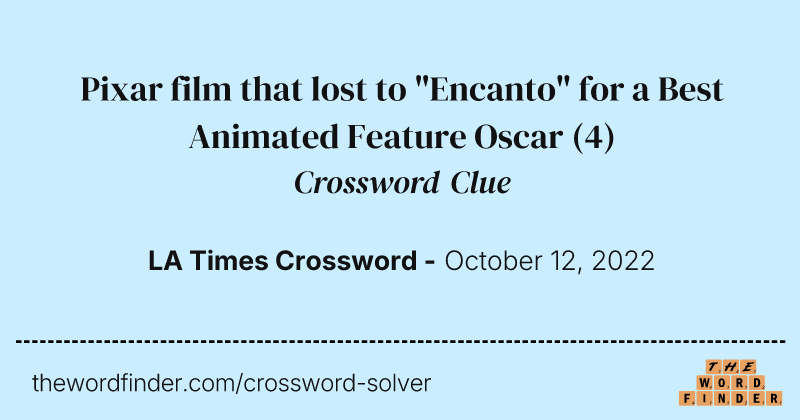 Pixar film that lost to "Encanto" for a Best Animated Feature Oscar crossword clue image