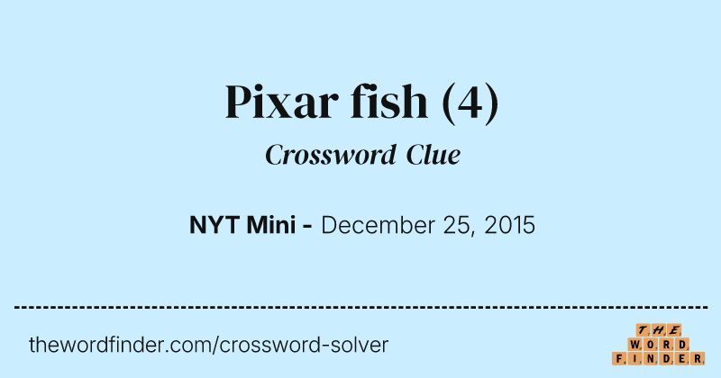 Pixar fish crossword clue image