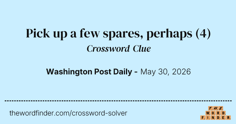Pick up a few spares, perhaps crossword clue image