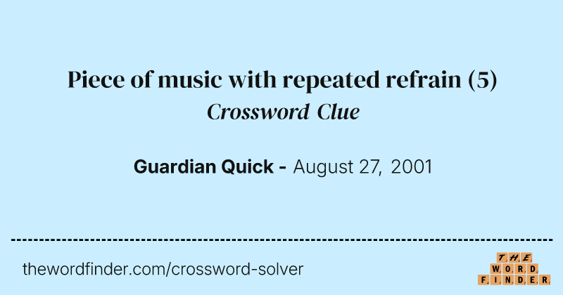 Piece of music with repeated refrain crossword clue image
