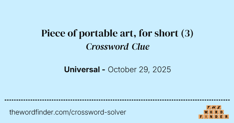 Piece of portable art, for short crossword clue image