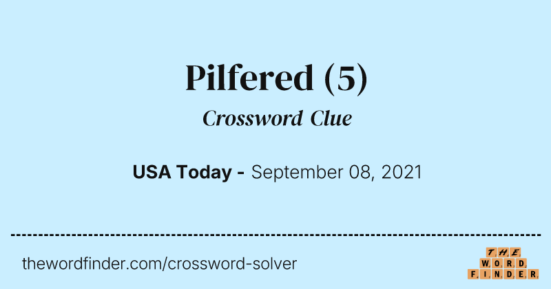 Pilfered crossword clue image