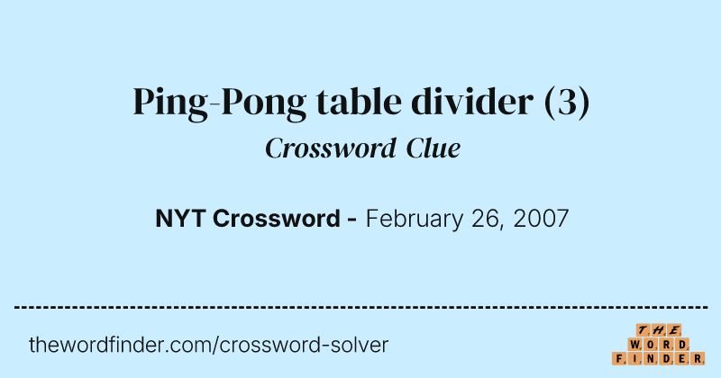 Ping-Pong table divider crossword clue image