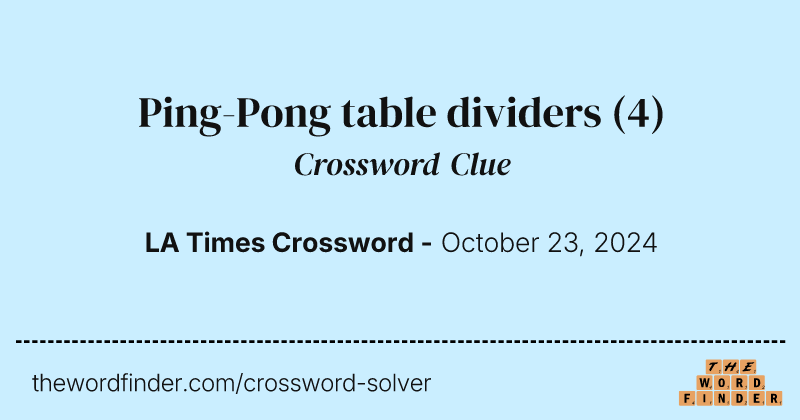 Ping-Pong table dividers crossword clue image
