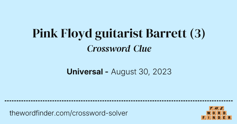 Pink Floyd guitarist Barrett crossword clue image