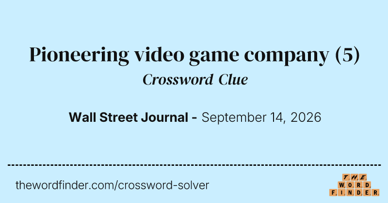 Pioneering video game company crossword clue image