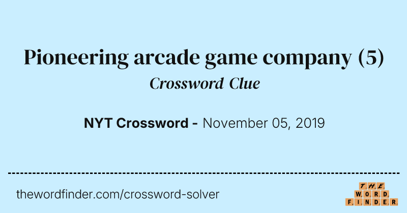 Pioneering arcade game company crossword clue image