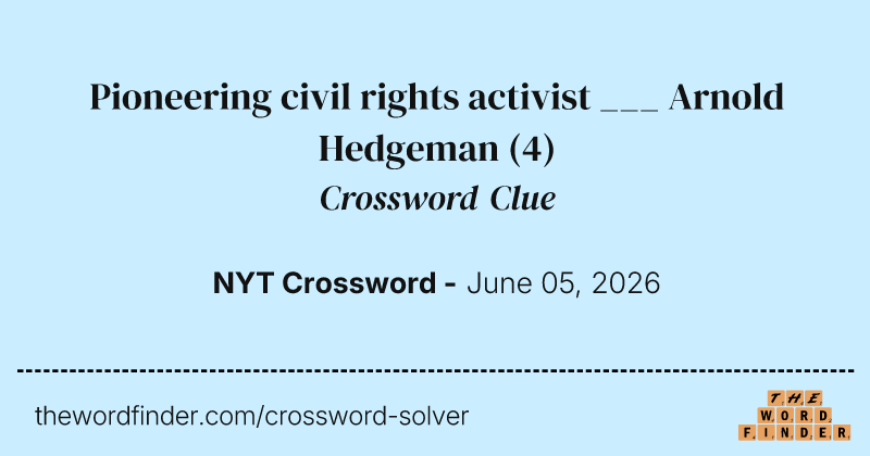 Pioneering civil rights activist ___ Arnold Hedgeman crossword clue image