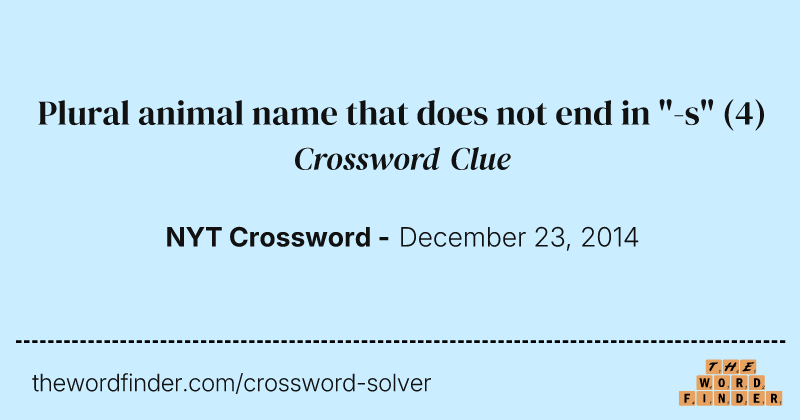 Plural animal name that does not end in "-s" crossword clue image